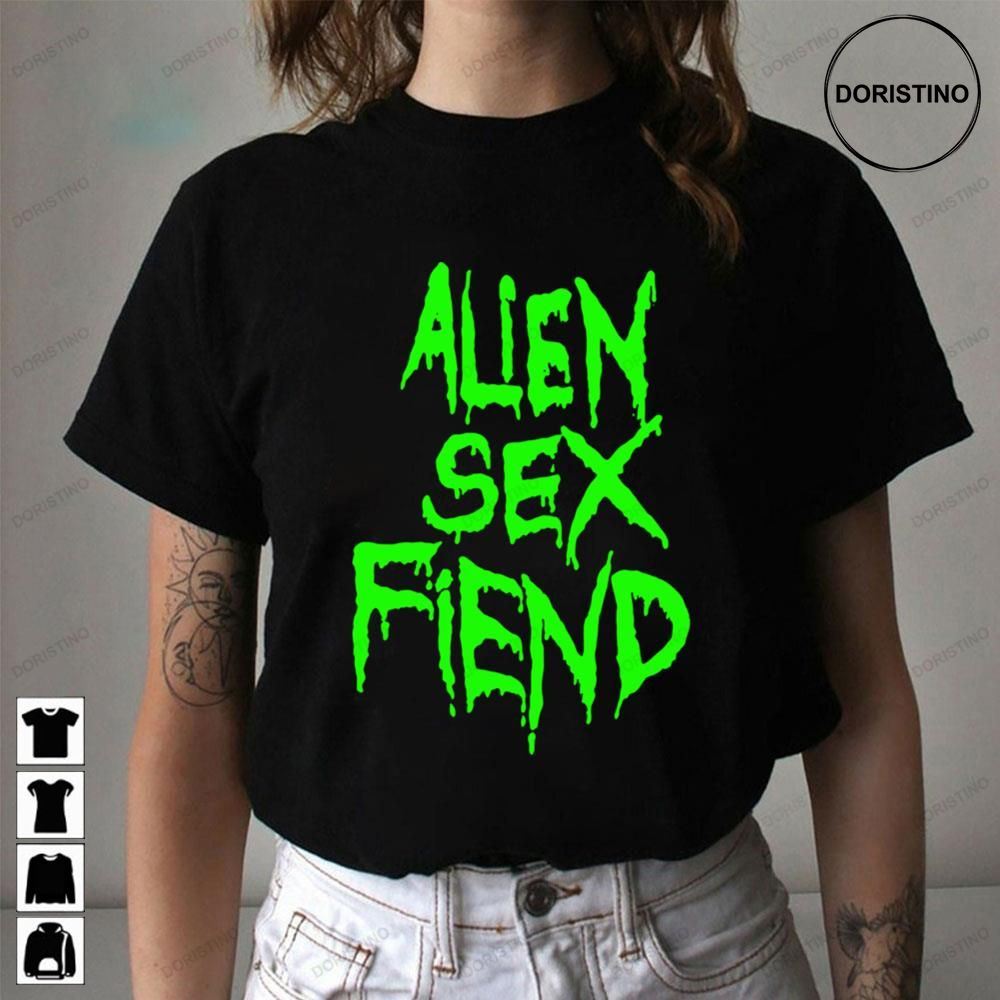 Green Alien Sex Fiend Music Awesome Shirts